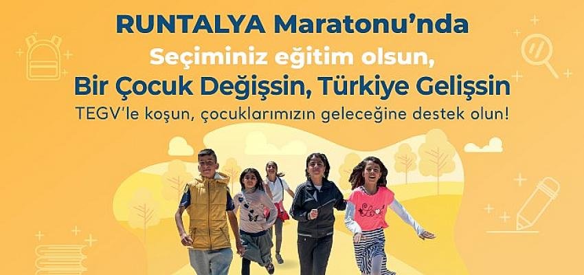 TEGV çocuklar için bu yıl 14’üncü kez Runtalya Maratonu’nda