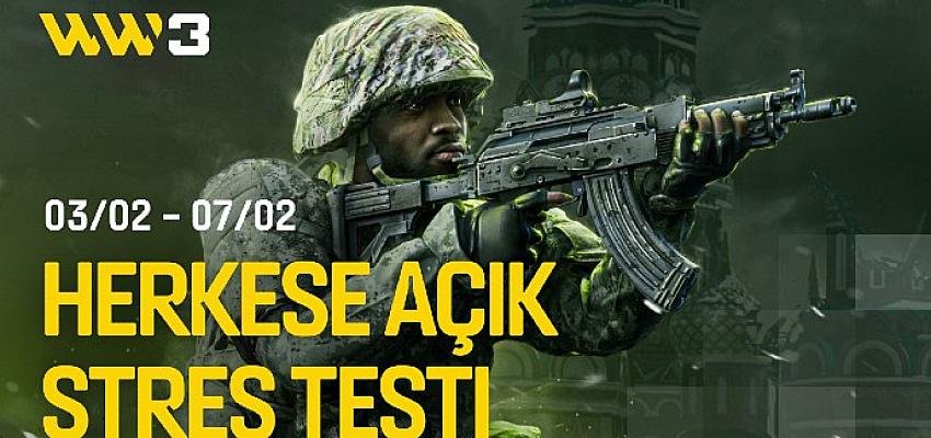 3–7 Şubat tarihlerinde World War 3 ücretsiz ve Herkese Açık!
