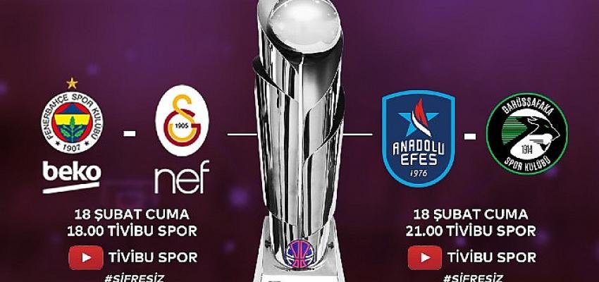 Basketbolda devlerin final mücadelesi Tivibu’da