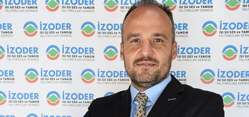 İZODER Başkanı Emrullah Eruslu:   Binalarda Enerji Verimliliği için çok daha kararlı ve etkili adımlar atılmalı