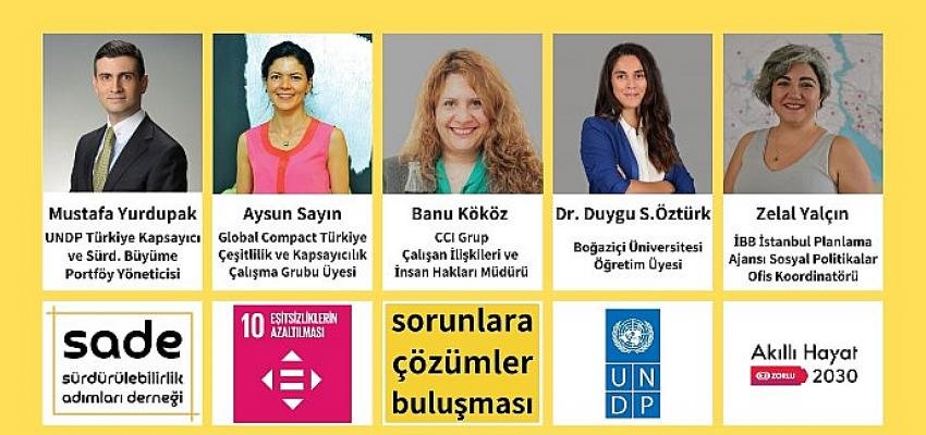 Sorunlara Çözümler Buluşması’nda Eşitsizliklerin Azaltılması konuşulacak