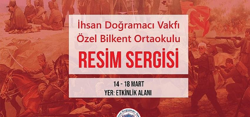 18 Mart Çanakkale Zaferi Ruhu İdv Öğrencilerin  Resimleriyle Bilkent Center’da Sergileniyor
