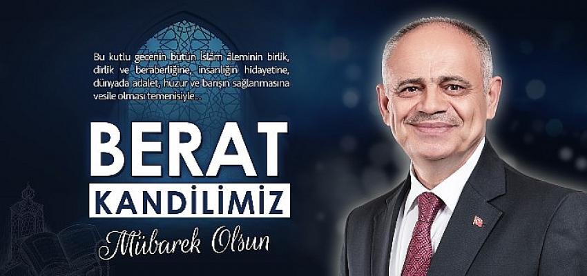 Başkan Öztürk’ten Berat Kandili Kutlama Mesajı