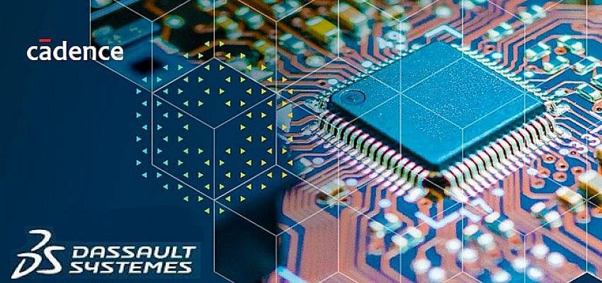 Cadence ve Dassault Systèmes Güçlerini Birleştirerek Sanal İkiz Deneyiminde Çıtayı Yükseltiyor