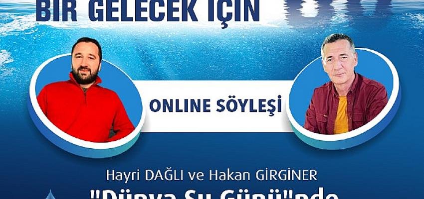 “Dünya Su Günü” etkinlikleri kapsamında Bilfen Liseleri Öğrencileri Hayri Dağlı ve Hakan Girginer ile bir araya geldi