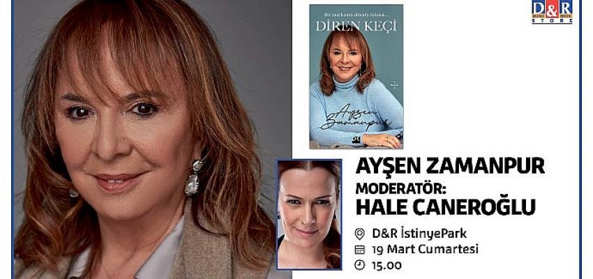 Hale Caneroğlu ve Ayşen Zamanpur D&R imza gününde buluşuyor