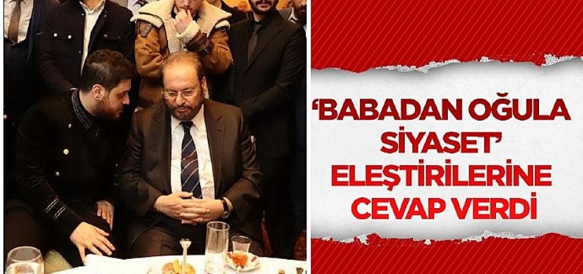 Hüseyin Baş’tan “Babadan oğula siyaset” eleştirilerine cevap