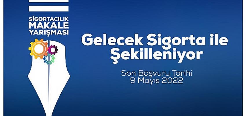 TSB’den Ödüllü Makale Yarışması “Gelecek Sigorta ile Şekilleniyor”