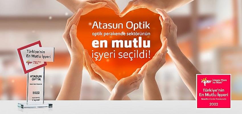 Atasun Optik, Sektörünün En Mutlu İşyeri Seçildi