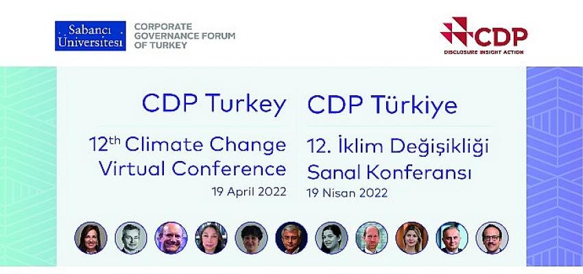 CDP Türkiye 12. İklim Değişikliği Sanal Konferansı ve Ödül Töreni 19 Nisan’da