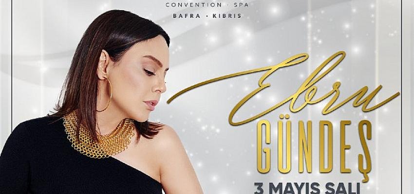 Ebru Gündeş, bu bayram unutulmaz şarkılarını Concorde Luxury Resort’ta seslendirecek