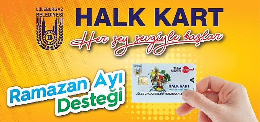 Lüleburgaz’da Halk Kart devrede!