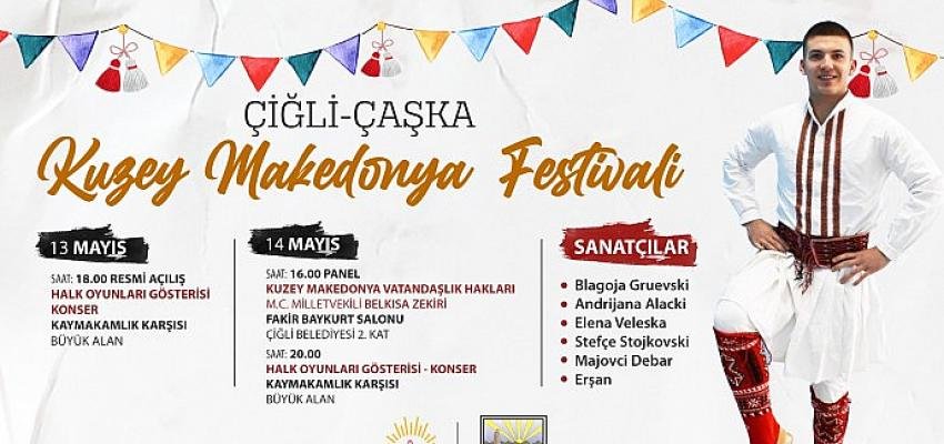 Çiğli Festivale Hazır: Kuzey Makedonya İçişleri Bakanı Çiğli’ye Geliyor