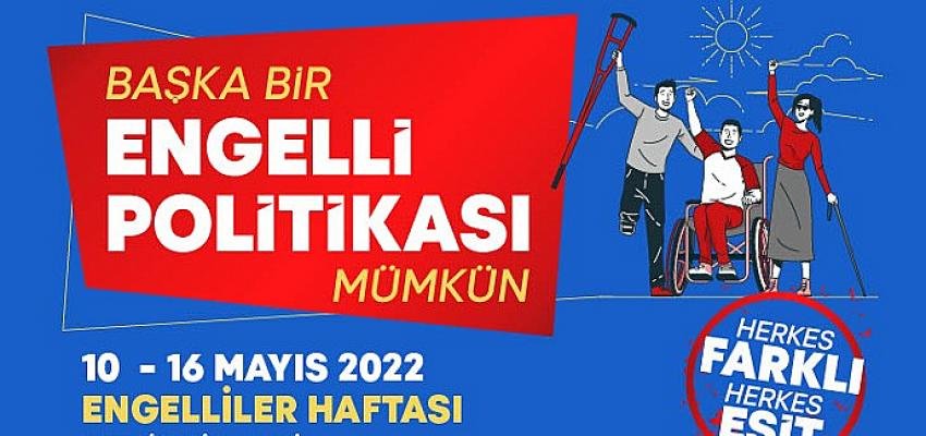 Engelliler Haftası’nda “Buluşma” etkinlikleri