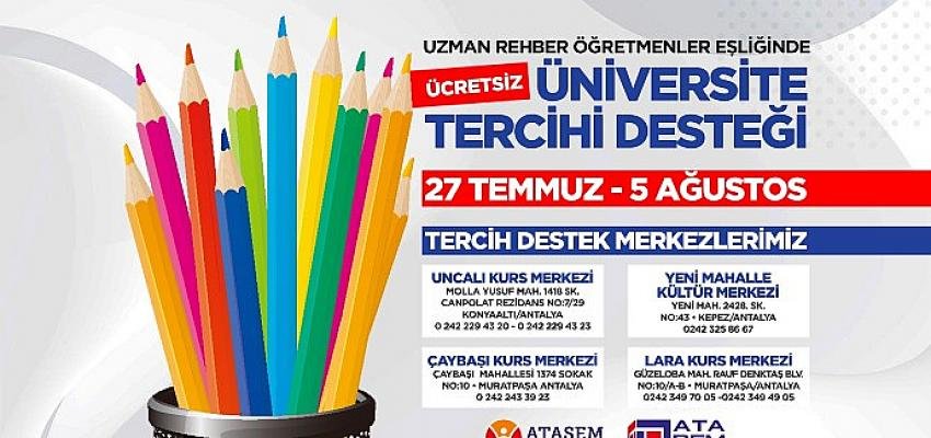 Antalya Büyükşehir’den üniversite adaylarına tercih desteği