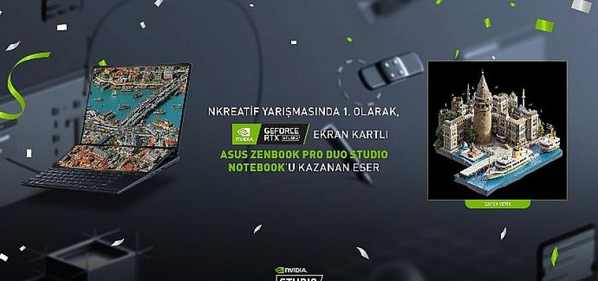NVIDIA, İstanbul’u Üçüncü Boyuta Taşıyan  ‘NKREATİF Sanatçılar’ı Belirledi