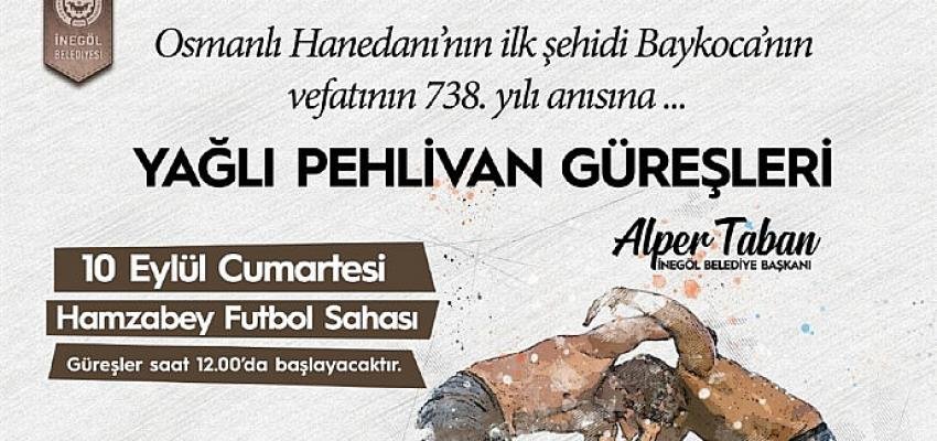 738. Baykoca’yı Anma Yağlı Pehlivan Güreşleri Başlıyor