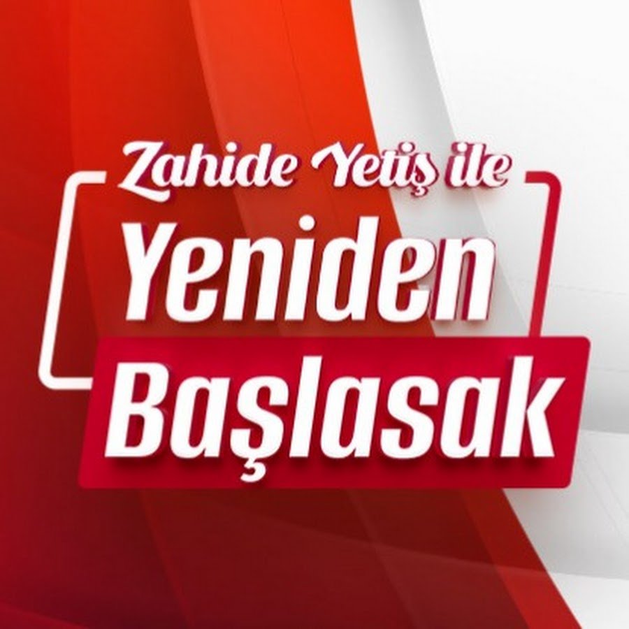 Zahide Yetiş İle Yeniden Başlamak