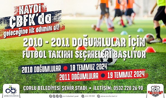 ÇBFK'dan Genç Yeteneklere Çağrı