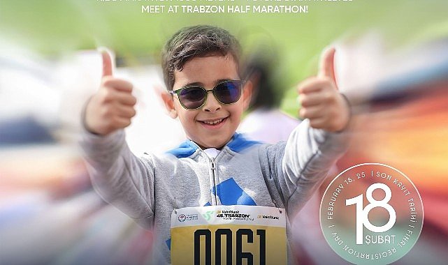 45. VakıfBank Uluslararası Trabzon Yarı Maratonu'nda Çocuk Maratonu 23 Şubat 12.30