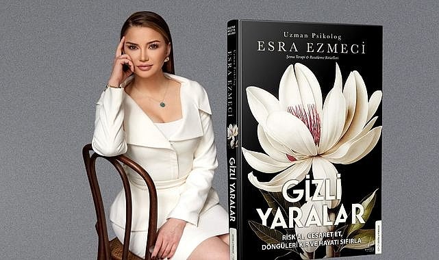 Esra Ezmeci'den Yeni Kitap: Gizli Yaralar